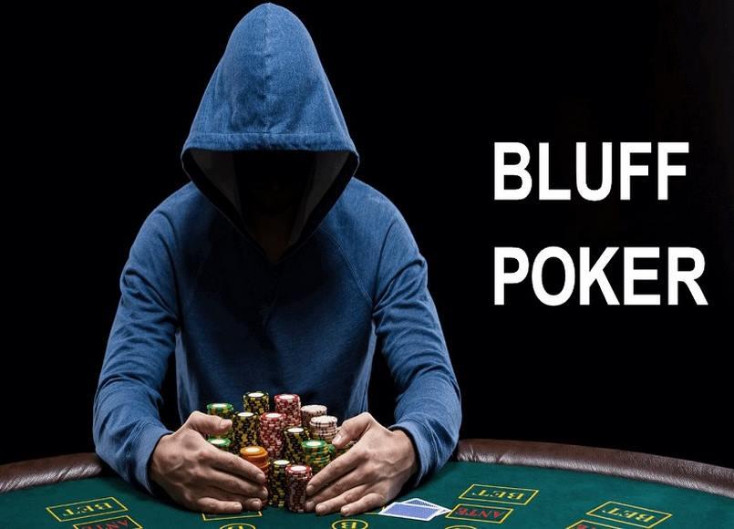 Bluff trong poker chiến thuật hiệu quả để áp dụng tại nhà
